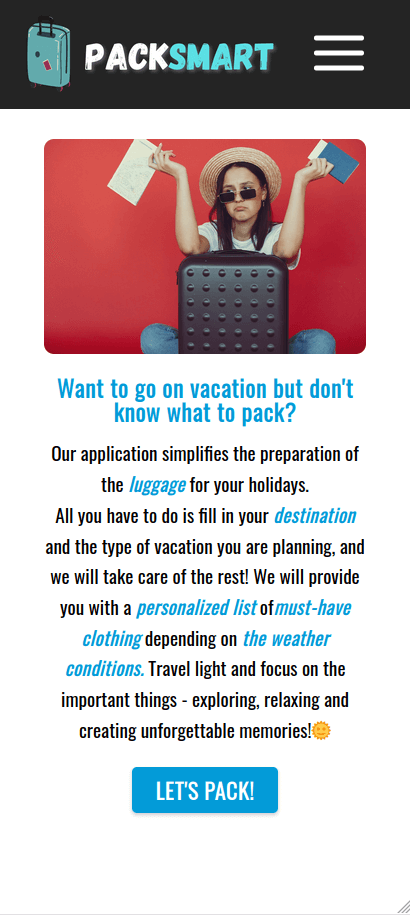 Project done in one day for a hackathon on the theme of the holidays. Preparing your suitcase according to the weather at the vacation spot and the type of vacation.